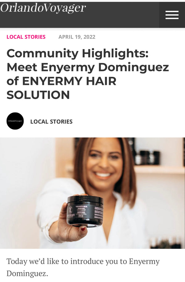 OrlandoVoyager community highlights. Enyermy hair Solution 